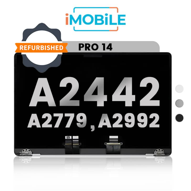 MacBook Pro 14" A2442 (2021) / A2779 (2022) / A2992 (2023) / A2918 (2023)Compatible LCD Display Assembly [Refurbhised]