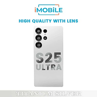 Samsung Galaxy S25 Ultra (S938) Back Cover [High Quality with Lens] [Titanium Silver]