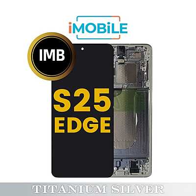 Samsung Galaxy S25 Edge (S937) LCD Touch Digitizer Screen [IMB] [Titanium Silver]