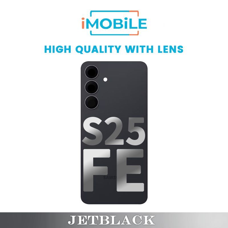 Samsung Galaxy  S25 FE (S731) Back Cover [High Quality with Lens] [Jetblack]