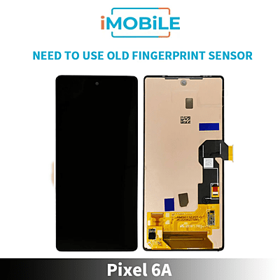 Google Pixel 6A Compatible LCD Touch Digitizer Screen [Need to Use old Fingerprint Sensor]